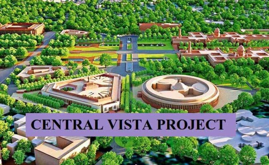 Central Vista Project- नई संसद तो बन गईं, जानिए अभी और क्या-क्या बनना है बाकी?